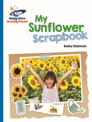 cover image of My Sunflower Scrapbook